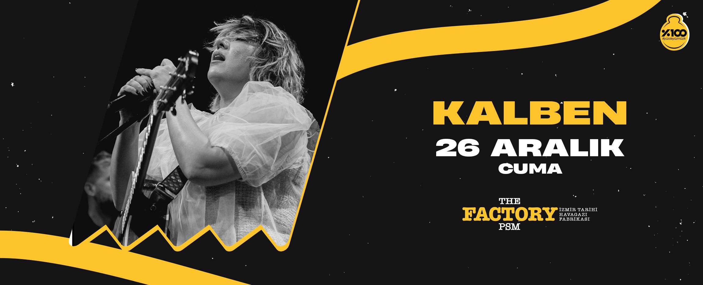 Kalben Konseri İzmir The Factory PSM Tarihi Havagazı Fabrikası